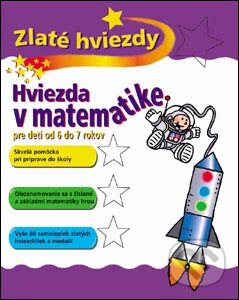 Hviezda v matematike - Pre deti od 6 do 7 rokov - Peter Patilla, Slovart, 2004