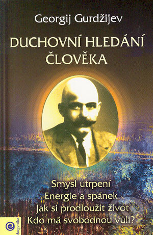 Kniha: Duchovní hledání člověka (Georgij Ivanovič Gurdžijev). Eugenika, 2004