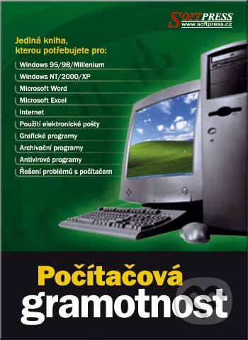 Počítačová gramotnost - Kolektív autorov, SoftPress, 2004