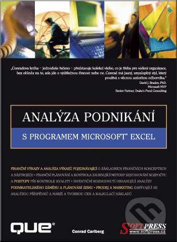 Analýza podnikání s programem Microsoft Excel - Conrad Carlberg, SoftPress, 2004