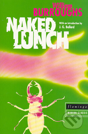 Naked Lunch - William S. Burroughs, HarperCollins, 1993