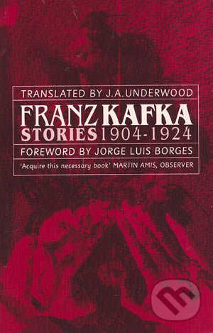 Stories 1904-1924 - Franz Kafka, Time warner, 2002