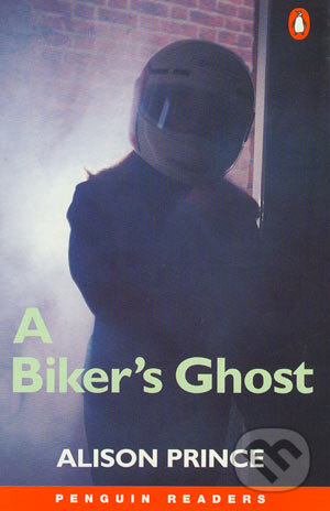 Biker&#039;s ghost, A - Alison Prince, Penguin Books, 2000