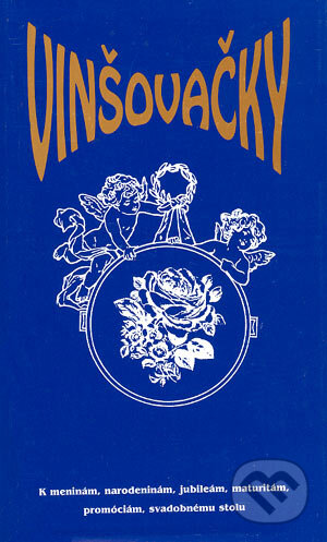 Kniha: Vinšovačky (Autorský kolektív). Partner, 2003