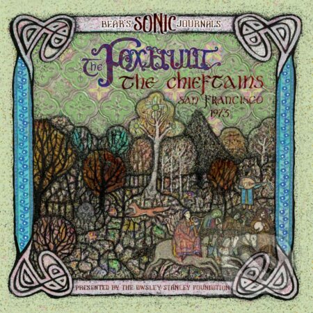 Chieftains: Bear&#039;s Sonic Journals: The Foxhunt, The Chieftains, San Francisco 1973 & 1976 - Chieftains, Hudobné albumy, 2022