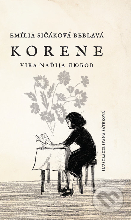 Korene - Emília Sičáková Beblavá, Ivana Šáteková (ilustrátor), Espri, 2022