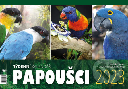 Týdenní kalendář Papoušci 2023 - Alena Winnerová, Fynbos, 2022