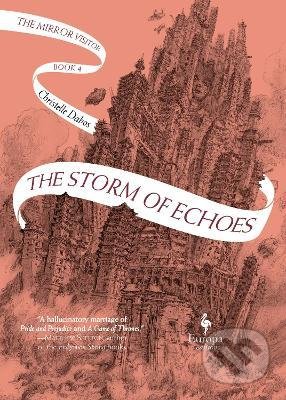 The Storm of Echoes 4 - Christelle Dabos, Europa Editions, 2022
