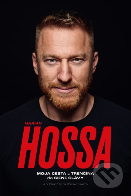 Marián Hossa (Moja cesta z Trenčína do Siene Slávy) - kniha z kategorie Kolektivní sporty