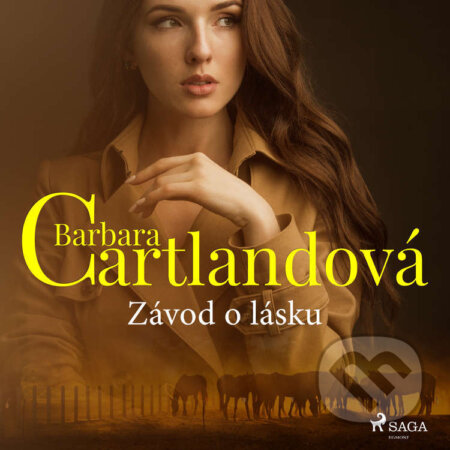 Závod o lásku - Barbara Cartlandová, Saga Egmont, 2022