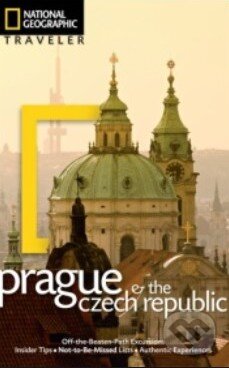 Prague and the Czech Republic, National Geographic Society, 2010