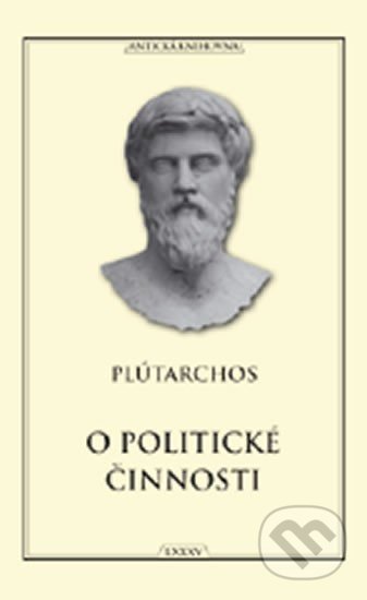 O politické činnosti - Plútarchos, Vydavateľstvo Baset, 2014
