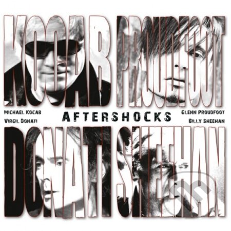 Kocab, Proudfoot, Donati & Sheehan: Aftershocks - Kocab, Proudfoot, Donati & Sheehan, Warner Music, 2014