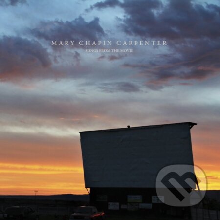 Mary Chapin Carpenter:  Songs From The Movie - Mary Chapin Carpenter, Universal Music, 2014