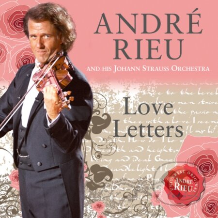 André Rieu:  Love Letters - André Rieu, Universal Music, 2014