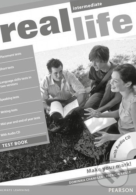 Real Life - Intermediate - Test Book - Patricia Reilly, Dominika Chandler, Marta Uminska, Pearson, Longman, 2010