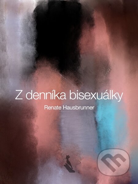 E-kniha: Z denníka bisexuálky (Renate Hausbrunner). Elist