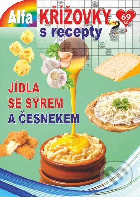 Křížovky s recepty 3/2022 - Jídla se sýrem a česnekem, Alfasoft, 2022