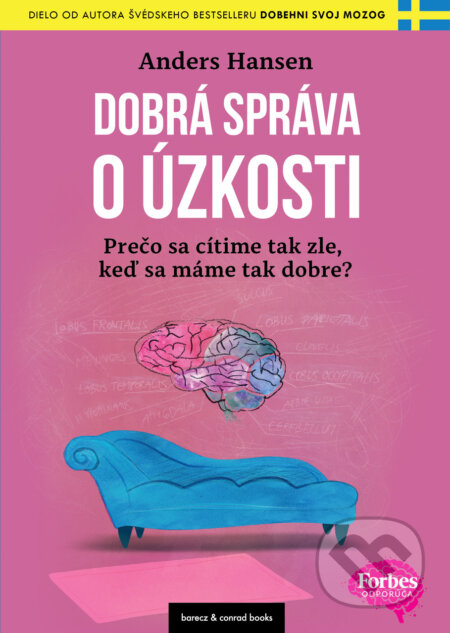 Dobrá správa o úzkosti - Anders Hansen, barecz & conrad books, 2022