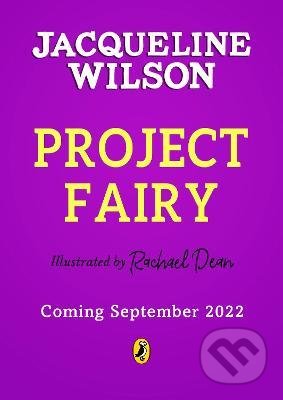 Project Fairy - Jacqueline Wilson, Penguin Books, 2022