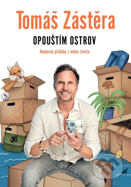 Opouštím ostrov (Humorné příběhy z mého života) - Tomáš Zástěra - kniha z kategorie Společenská beletrie