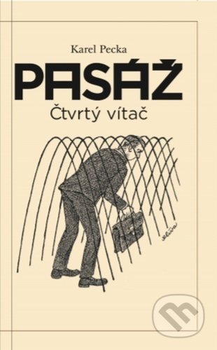 Pasáž - Karel Pecka, Daniel Pagáč, 2022