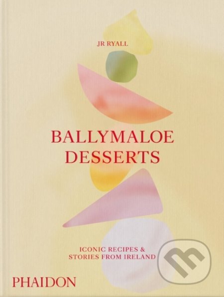 Ballymaloe Desserts, Iconic Recipes and Stories from Ireland - kniha z kategorie Kuchařky