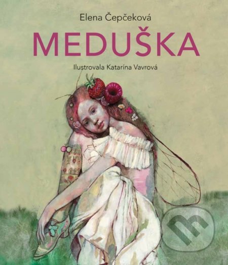 Meduška - Elena Čepčeková, Katarína Vavrová (Ilustrátor), Perfekt, 2022