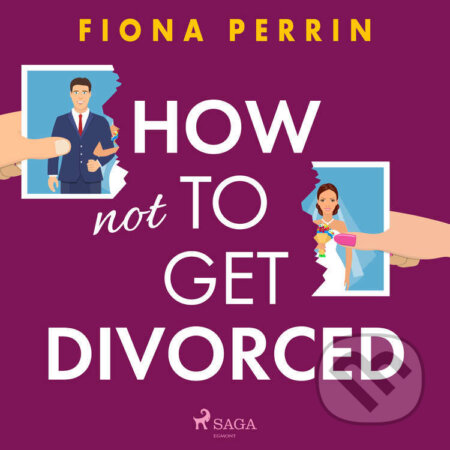 How Not to Get Divorced (EN) - Fiona Perrin, Saga Egmont, 2022
