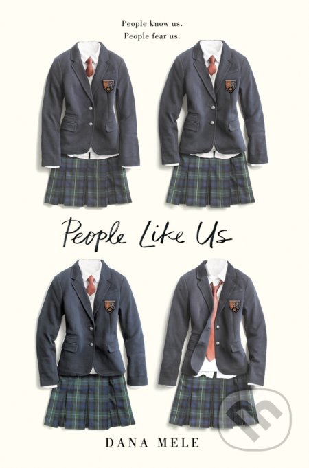 People Like Us - Dana Mele - kniha z kategorie Beletrie pro děti