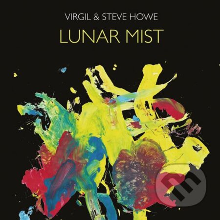Virgil & Steve Howe: Lunar Mist LP - Virgil, Steve Howe, Hudobné albumy, 2022