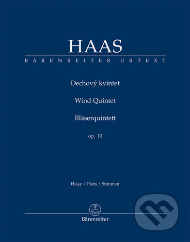 Dechový kvintet op. 10 - Pavel Haas, Bärenreiter Praha, 2022