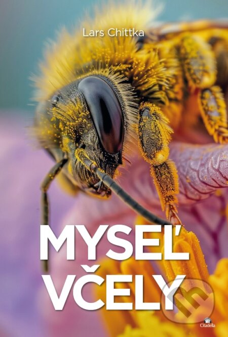 Kniha: Myseľ včely (Lars Chittka)