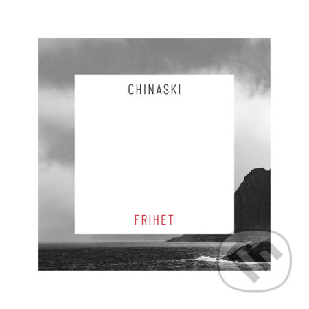 Chinaski: Frihet - Chinaski, Hudobné albumy, 2022