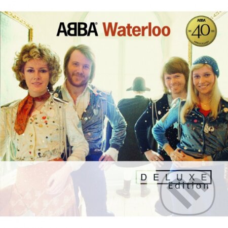 ABBA:  Waterloo 40th Anniversary Deluxe Edition - ABBA, Universal Music, 2014