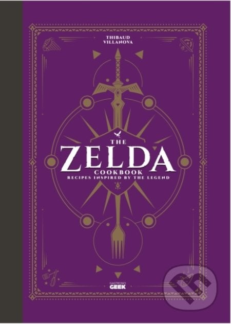 The Unofficial Zelda Cookbook - Thibaud Villanova, Titan Books, 2022