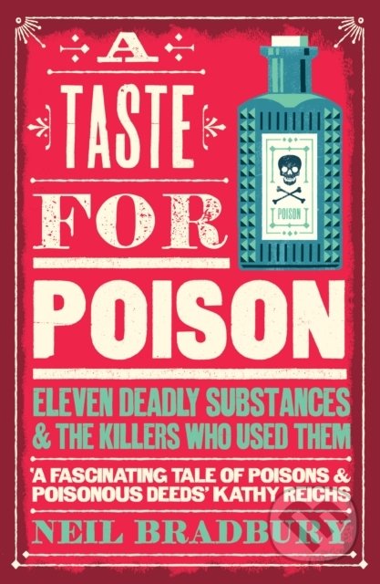 A Taste for Poison - Neil Bradbury, HarperCollins, 2022