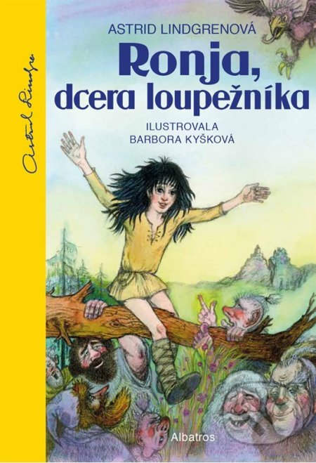 Ronja, dcera loupežníka - Astrid Lindgren, Barbora Kyšková (ilustrátor) - kniha z kategorie Pro děti
