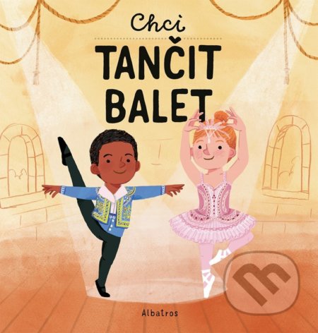 Chci tančit balet - Magda Garguláková, Patrick Corrigan (ilustrácie) - kniha z kategorie Beletrie pro děti