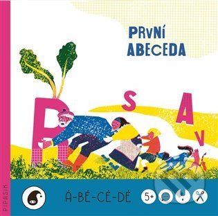 Á-BÉ-CÉ-DÉ (První abeceda) - Zuzana Šuleková, Pavla Vinklerová, Waldauf Slabá Petra (Ilustrátor) - kniha z kategorie Mateřská škola a předškoláci