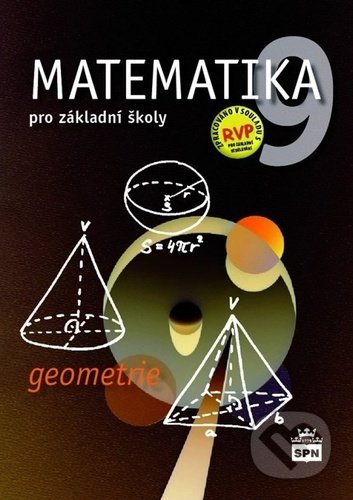 Matematika 9 pro základní školy Geometrie - Zdeněk Půlpán, SPN - pedagogické nakladatelství, 2022