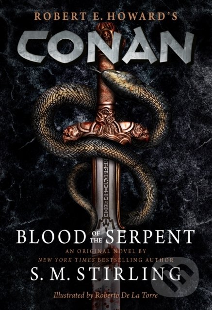 Conan - Blood of the Serpent - S.M. Stirling, Titan Books, 2022