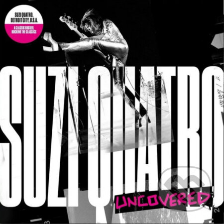 Suzi Quatro: Uncovered LP - Suzi Quatro, Hudobné albumy, 2022