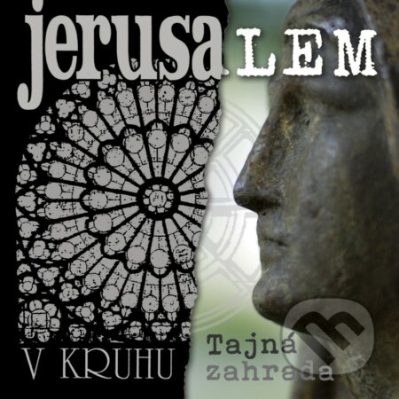 Jerusalem: V kruhu/Tajná Zahrada (Remastered 2022) - Jerusalem, Hudobné albumy, 2022