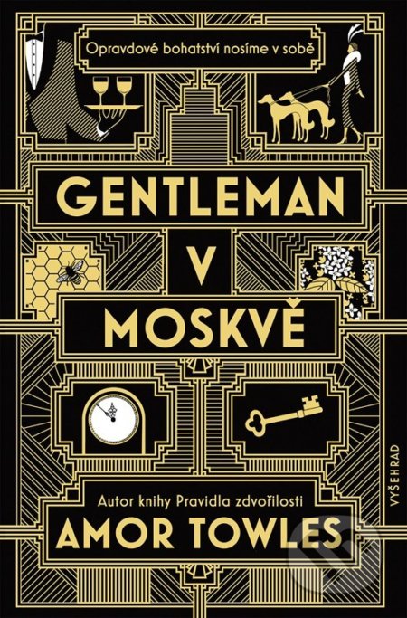 Gentleman v Moskvě - Amor Towles, Vyšehrad, 2022