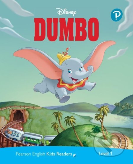 Pearson English Kids Readers: Level 1 - Dumbo (DISNEY) - Kathryn Harper, Pearson, 2021
