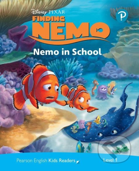 Pearson English Kids Readers: Level 1 - Nemo in School (DISNEY) - Rachel Wilson, Pearson, 2021