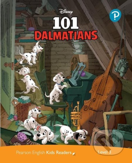 Pearson English Kids Readers: Level 3 - 101 Dalmatians (DISNEY) - Marie Crook, Pearson, 2021