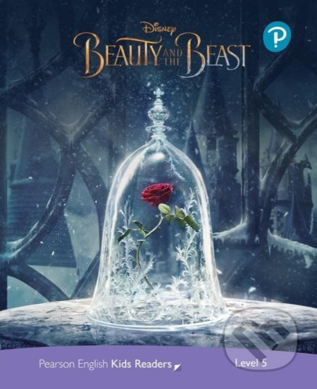 Pearson English Kids Readers: Level 5 - Beauty and the Beast (DISNEY) - Jane Rollason, Pearson, 2021