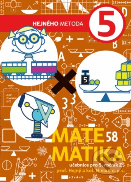 Matematika 5. ročník - učebnica (tehlová) - Milan Hejný, Indícia, s.r.o., 2022